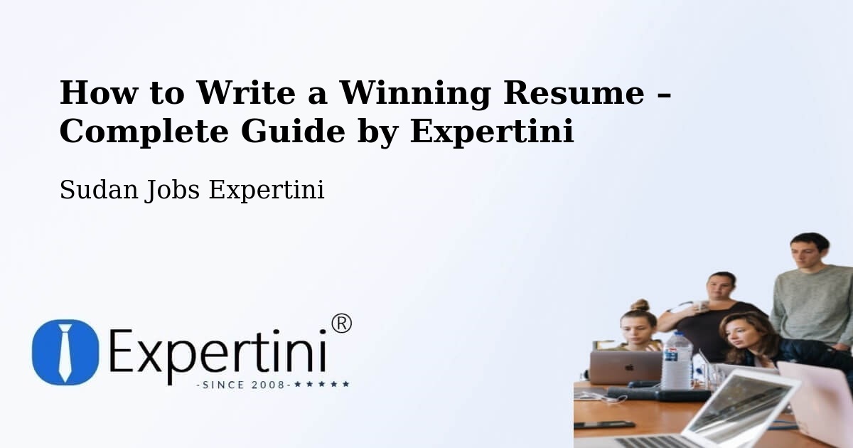 Resume Writing Guide for Job Seekers – Rabak - Rabak, Sudan Jobs Expertini